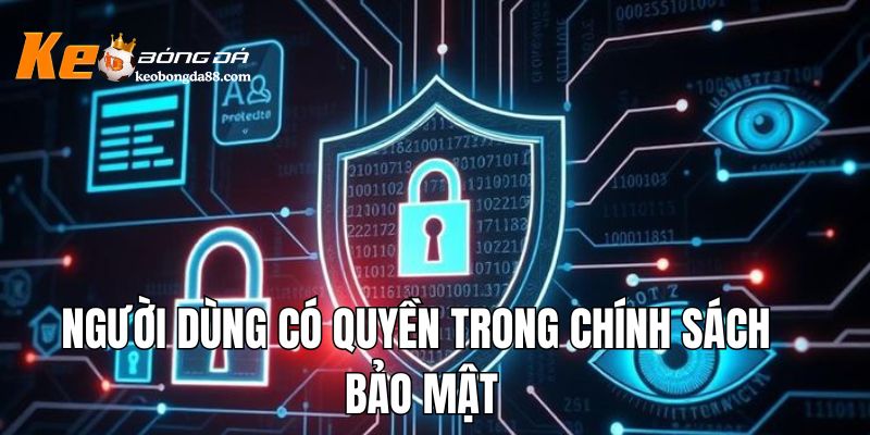 Người dùng có quyền trong chính sách bảo mật